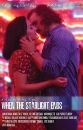When the Starlight Ends poster