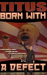 Christopher Titus: Born with a Defect poster