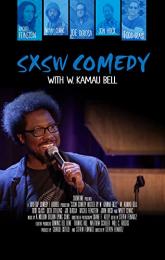SXSW Comedy with W. Kamau Bell: Part 2 poster