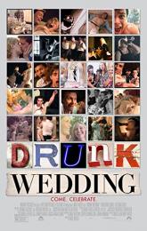 Drunk Wedding poster