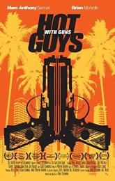 Hot Guys with Guns poster