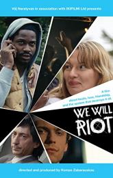 We Will Riot poster