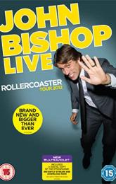 John Bishop Live: The Rollercoaster Tour poster