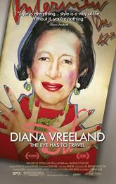 Diana Vreeland: The Eye Has to Travel poster