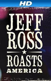 Jeff Ross Roasts America poster