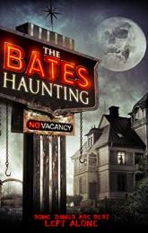 The Bates Haunting poster