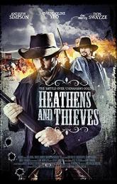 Heathens and Thieves poster