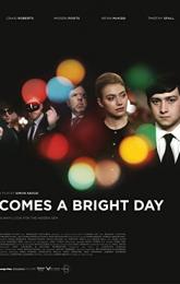 Comes a Bright Day poster