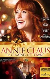 Annie Claus Is Coming to Town poster