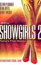 Showgirls 2: Penny's from Heaven poster