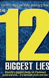 The 12 Biggest Lies poster