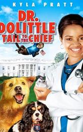Dr. Dolittle: Tail to the Chief poster