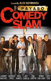 The Payaso Comedy Slam poster