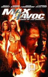 Max Havoc: Curse of the Dragon poster