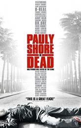Pauly Shore Is Dead poster