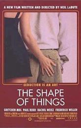 The Shape of Things poster