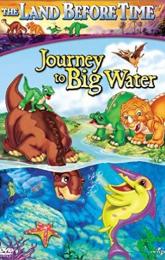 The Land Before Time IX: Journey to Big Water poster