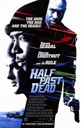 Half Past Dead poster