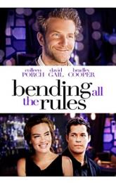 Bending All the Rules poster