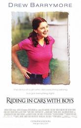 Riding in Cars with Boys poster