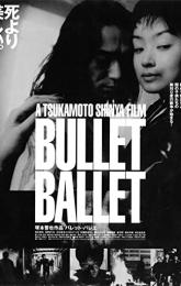 Bullet Ballet poster