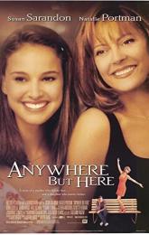 Anywhere But Here poster