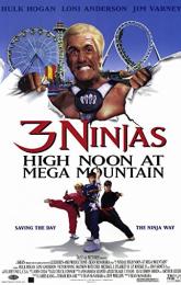 3 Ninjas: High Noon at Mega Mountain poster