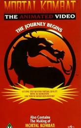 Mortal Kombat: The Journey Begins poster