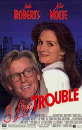 I Love Trouble poster