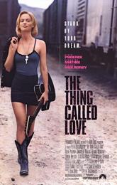 The Thing Called Love poster