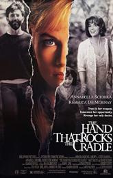 The Hand That Rocks the Cradle poster