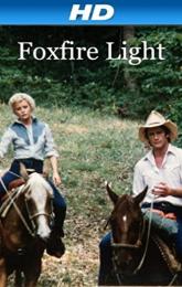Foxfire Light poster