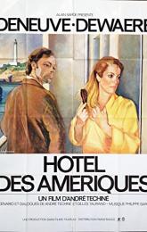 Hôtel des Amériques poster