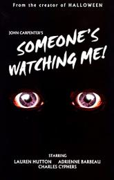 Someone's Watching Me! poster