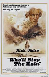 Who'll Stop the Rain poster