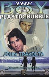 The Boy in the Plastic Bubble poster