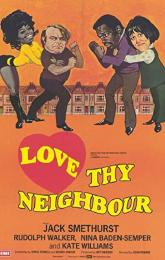 Love Thy Neighbour poster