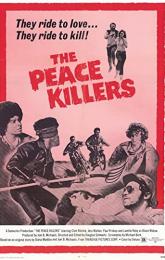 The Peace Killers poster