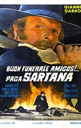 Have a Good Funeral, My Friend... Sartana Will Pay poster