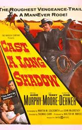 Cast a Long Shadow poster
