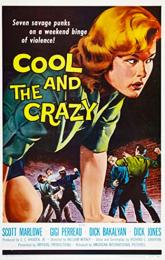 The Cool and the Crazy poster