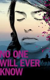 No One Will Ever Know poster