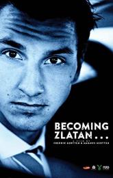Becoming Zlatan ... poster