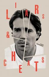 Liars & Cheats poster