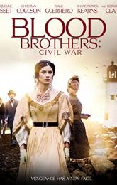 Blood Brothers: Civil War poster