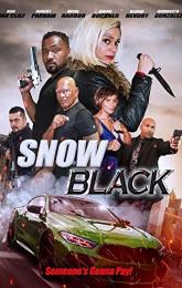 Snow Black poster