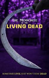 The Mennonite of the Living Dead poster