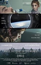 Until the Edge of the World poster