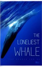 The Loneliest Whale: the Search for 52 poster