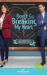 Don't Go Breaking My Heart poster